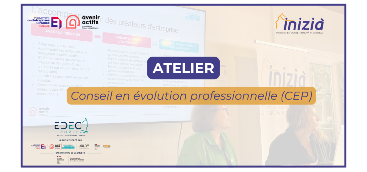 Article atelier INIZIA - Conseil en évolution professionnelle (CEP)