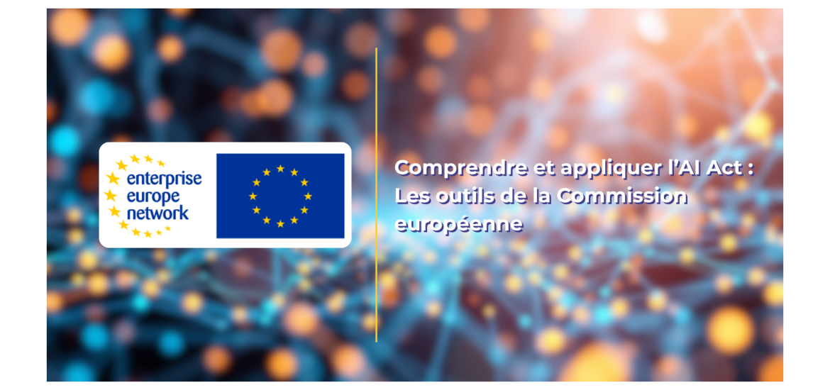 Image article - EEN - Comprendre et appliquer l’AI Act  les outils de la Commission européenne 