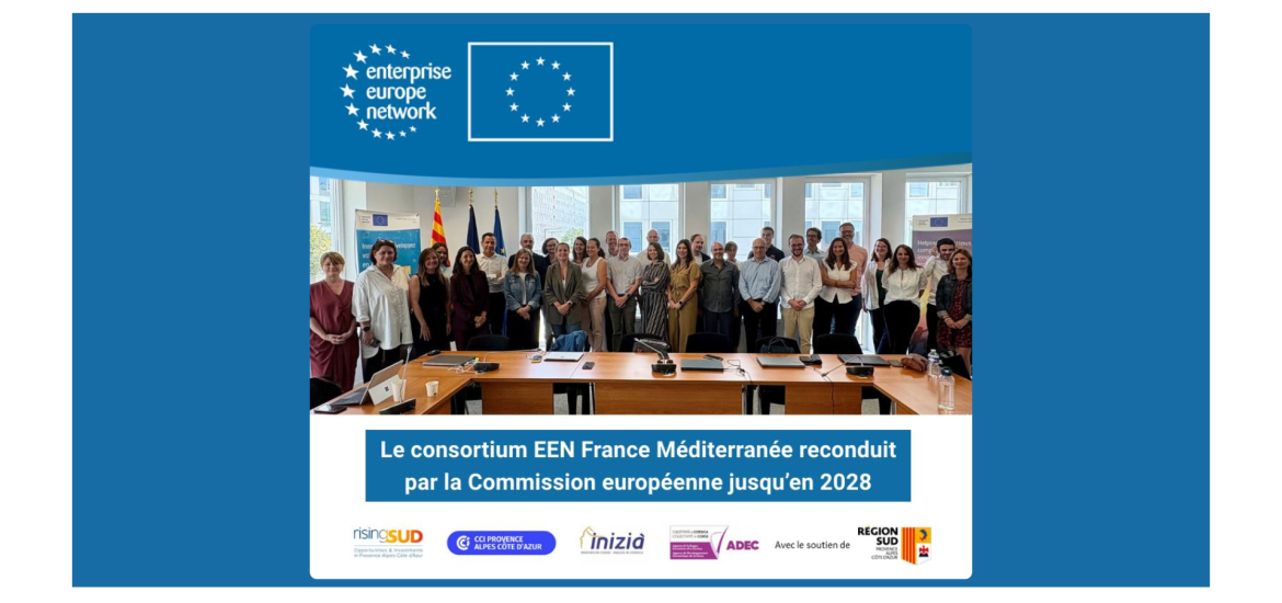 L’Europe renouvelle sa confiance à EEN France Méditerranée jusqu’en 2028 