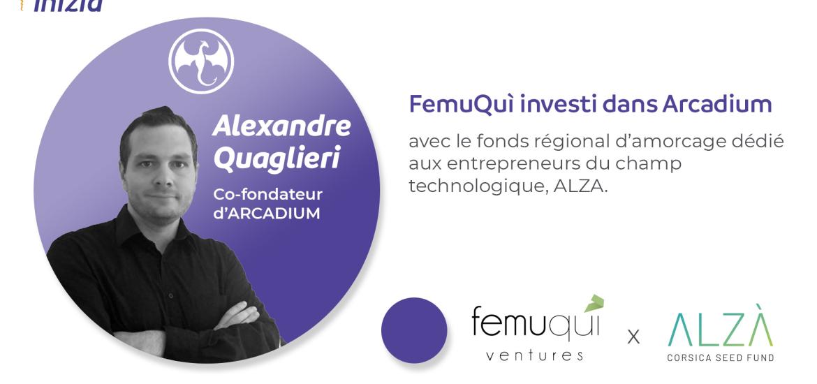Arcadium et le fond Alza porté par Femuqui
