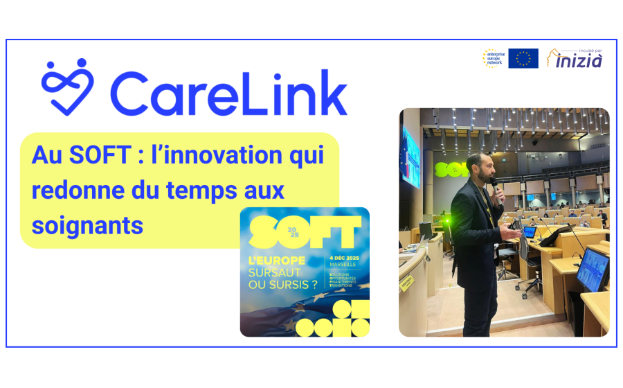 CareLink au SOFT  l’innovation qui redonne du temps aux soignants