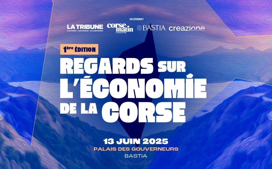 1ère édition Regards sur l'Economie de la Corse - 2025