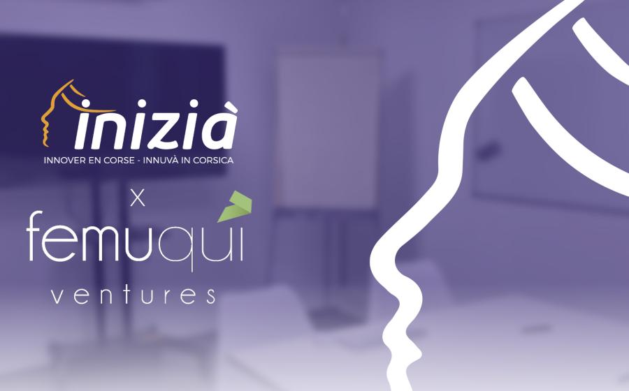 INIZIÀ x FemuQuí ventures